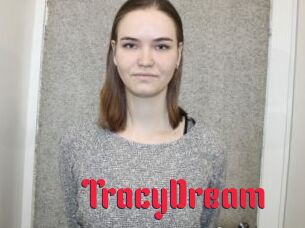 TracyDream