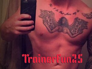 TrainerFun25
