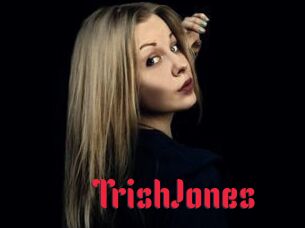 TrishJones