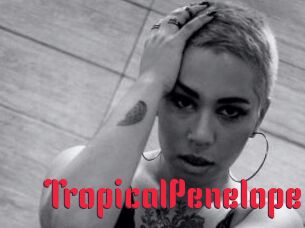 TropicalPenelope