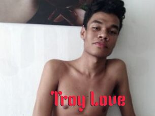 Troy_Love Video Extrait