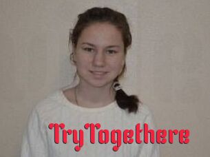 TryTogethere