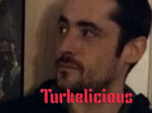 Turkelicious