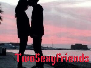 TwoSexyFriends