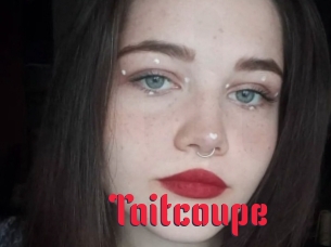 taitcoupe Video Extrait