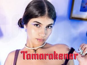 Tamarakener