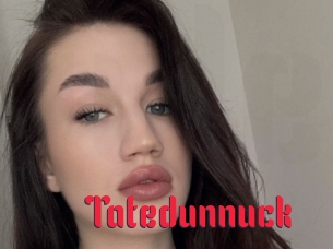 Tatedunnuck