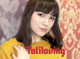 Tatiloving