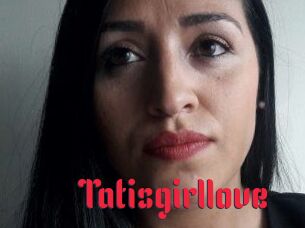 Tatisgirllove