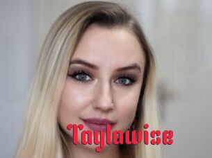 Taylawise