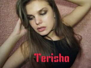 Terisha