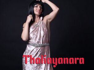 Thaliayanara