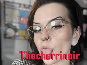 Thecherrinoir