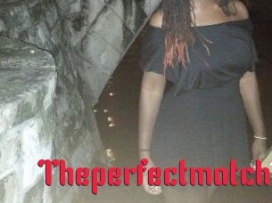 Theperfectmatch