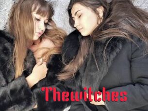 Thewitches