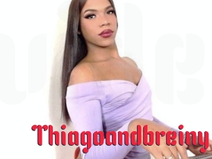 Thiagoandbreiny