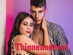 thianeandbret Video Extrait