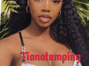 Tianatemping