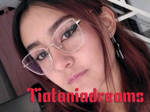 tiataniadreams Video Extrait