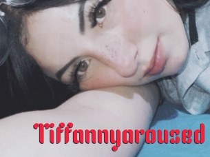 Tiffannyaroused