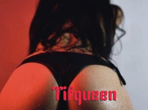 Tifqueen