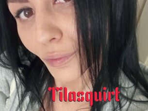 Tilasquirt