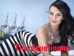 Tinadevelinnnn