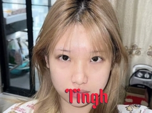 Tingh
