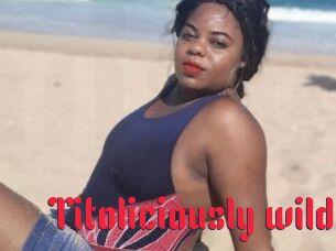titoliciously_wild Video Extrait