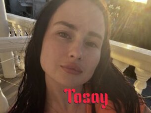 Tosay