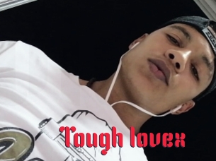 tough_lovex Video Extrait