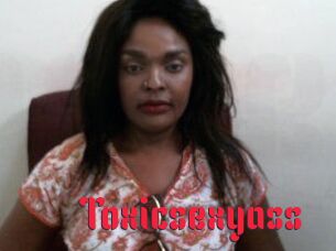 Toxicsexyass