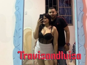 Travisandluisa