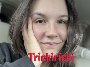 Trickiricki