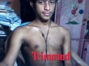 Trimmed