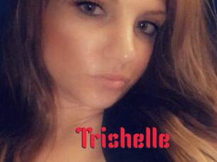 Trishelle