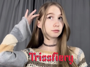 Trissfiery
