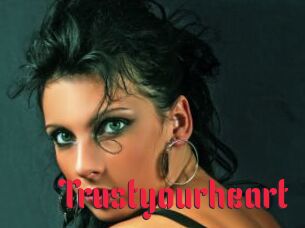 Trustyourheart