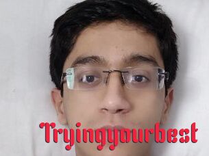 Tryingyourbest