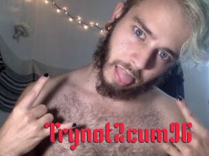 Trynot2cum96