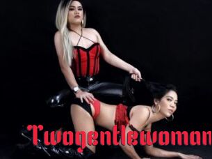 twogentlewoman Video Extrait