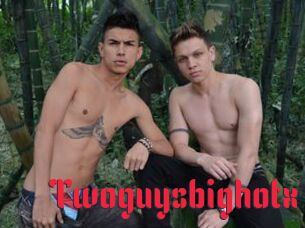 Twoguysbighotx