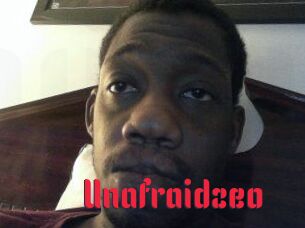 Unafraidzeo
