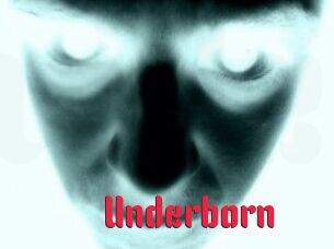Underborn