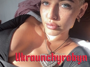 Ukraunchyrobyn
