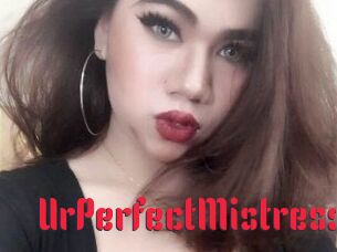 UrPerfectMistress