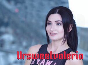 Ursweetvaleria