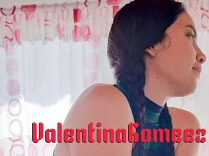 ValentinaGomeez