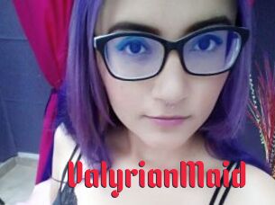 ValyrianMaid