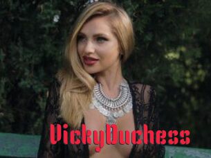 VickyDuchess